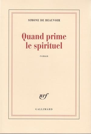 QUAND PRIME LE SPIRITUEL | 9782070286225 | SIMONE DE BEAUVOIR