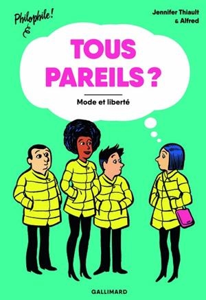 TOUS PAREILS ? | 9782075077071 | JENNIFER THIAULT