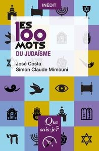 LES 100 MOTS DU JUDAÏSME | 9782715411722 | SIMON CLAUDE MIMOUNI