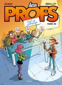 LES PROFS - TOME 24 - ORAL DE RATTRAPAGE | 9782818986424 | ERROC (TEXTE),  STI (TEXTE)