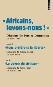 « AFRICAINS, LEVONS-NOUS ! » | 9782757819999