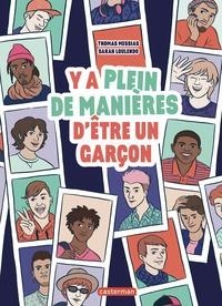 Y'A PLEIN DE MANIÈRES D'ÊTRE UN GARÇON | 9782203255074 | THOMAS MESSIAS (AUTEUR), SARAH LOULENDO (ILLUSTRATEUR)