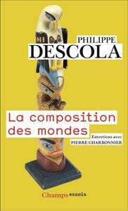 LA COMPOSITION DES MONDES | 9782080462213 | PHILIPPE DESCOLA