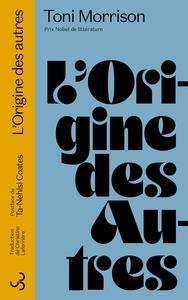 L'ORIGINE DES AUTRES | 9782267049831 | TONI MORRISON