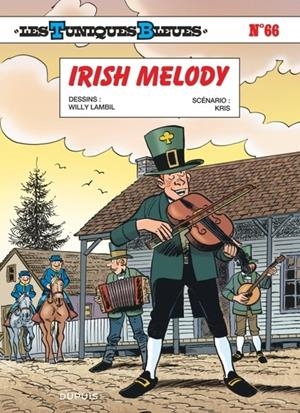 LES TUNIQUES BLEUES - TOME 66 - IRISH MELODY | 9791034757770 | KRIS / LAMBIL