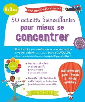 50 ACTIVITÉS BIENVEILLANTES POUR MIEUX SE CONCENTRER | 9782035951090 | MARINE DUVOULDY