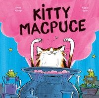 KITTY MACPUCE | 9782211337670 | ADAM BEER (ILLUSTRATEUR), ANNA KEMP (AUTEUR)