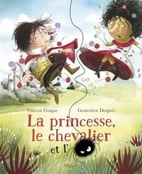 PRINCESSE, LE CHEVALIER ET L'ARAIGNÉE (LA) | 9782807701236 | GENEVIÈVE DESPRÈS (ILLUSTRATEUR), VINCENT GUIGUE (AUTEUR