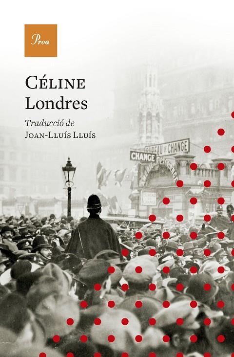 LONDRES - EDICIÓ EN CATALÀ) | 9788410488175 | CÉLINE, LOUIS-FERDINAND
