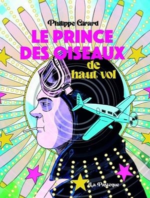 LE PRINCE DES OISEAUX DE HAUT VOL | 9782897771829 | PHILIPPE GIRARD