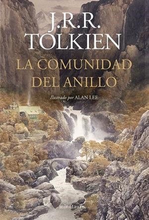 LA COMUNIDAD DEL ANILLO. ILUSTRADO POR ALAN LEE (NE REVISADA) | 9788445017319 | TOLKIEN, J. R. R./LEE, ALAN