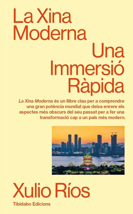 LA XINA MODERNA | 9788410320116 | RÍOS, XULIO