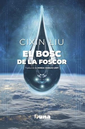 BOSC DE LA FOSCOR (ED. LIMITADA), EL | 9788412838596 | LIU, CIXIN