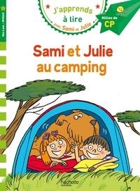 SAMI ET JULIE CP NIVEAU 2 SAMI ET JULIE AU CAMPING | 9782017123101 | EMMANUELLE MASSONAUD