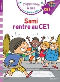 SAMI ET JULIE CE1 SAMI RENTRE AU CE1 | 9782017013495 | THÉRÈSE BONTÉ