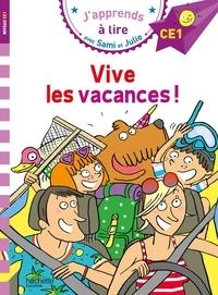 SAMI ET JULIE CE1 VIVE LES VACANCES ! | 9782016255032 | THÉRÈSE BONTÉ