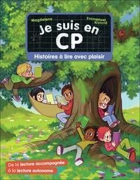 JE SUIS EN CP - HISTOIRES À LIRE AVEC PLAISIR | 9782080469700 | MAGDALENA