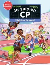 JE SUIS EN CP - HISTOIRES DE SPORT | 9782080442802 | MAGDALENA