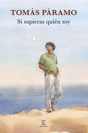 SI SUPIERAS QUIÉN SOY | 9788467069198 | PÁRAMO, TOMÁS