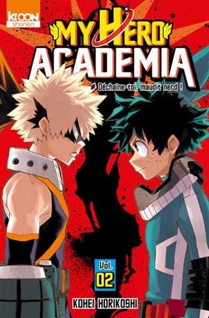 MY HERO ACADEMIA - TOME 2 - DÉCHAÎNE-TOI, MAUDIT NERD ! | 9782355929472 | KOHEI HORIKOSHI
