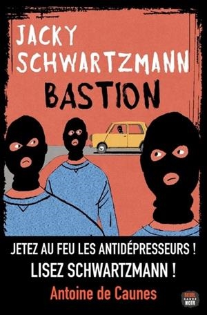 BASTION | 9782021547757 | SCHWARTZMANN, JACKIE