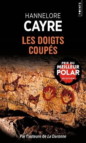 LES DOIGTS COUPÉS | 9791041420636 | HANNELORE CAYRE