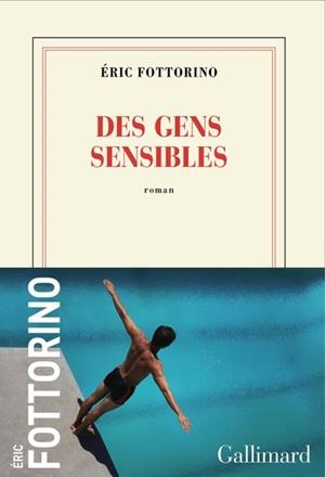 DES GENS SENSIBLES | 9782072852206 | FOTTORINO, ERIC
