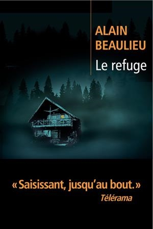 LE REFUGE | 9791034910670 | BEAULIEU , ALAIN