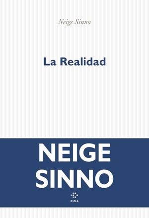 LA REALIDAD | 9782818063132 | SINNO, NEIGE