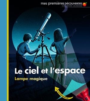 LE CIEL ET L'ESPACE | 9782070616657 | COLLECTIF