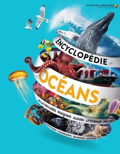 ENCYCLOPÉDIE DES OCÉANS | 9782075163934 | COLLECTIF