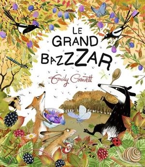 LE GRAND BAZZZAR | 9782378882778 | GRAVETT, EMILY