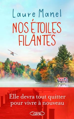NOS ÉTOILES FILANTES | 9782749955285 | MANEL, LAURE