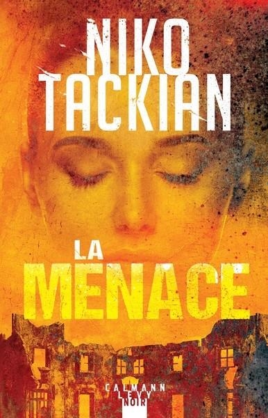LA MENACE | 9782702191606 | TACKIAN , NIKO