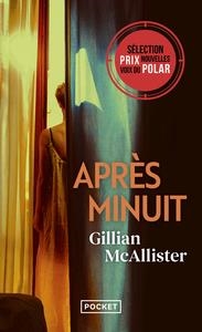 APRÈS MINUIT | 9782266346436 | GILLIAN MCALLISTER