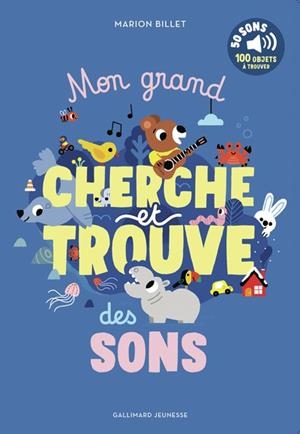 MON GRAND CHERCHE ET TROUVE DES SONS BLEU | 9782075208161