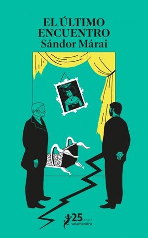 EL ÚLTIMO ENCUENTRO | 9788410340480 | MÁRAI, SÁNDOR