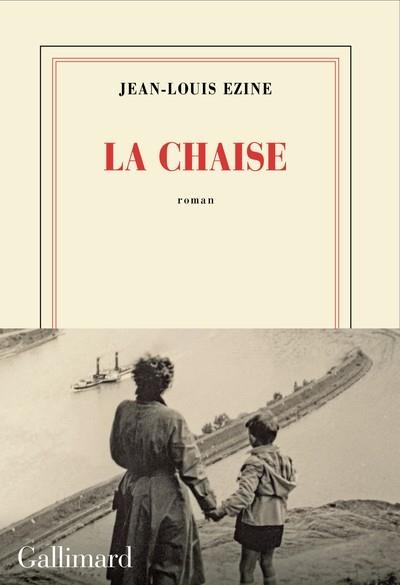 LA CHAISE | 9782073085467 | JEAN-LOUIS EZINE