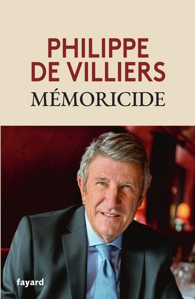 MÉMORICIDE | 9782213731087 | PHILIPPE VILLIERS