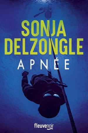 APNÉE | 9782265158474 | SONJA DELZONGLE