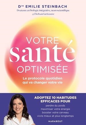 VOTRE SANTÉ OPTIMISÉE | 9782501189859 | EMILIE STEINBACH