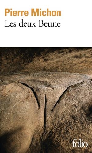 LES DEUX BEUNE | 9782073081605 | PIERRE MICHON