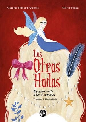 LAS OTRAS HADAS | 9791399022001 | GEMMA SOLSONA ASENSIO / MARTA PONCE