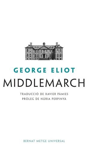 CICLE LITERARI : LES 4 SESSIONS DE MIDDLEMARCH DE GEORGE ELIOT | CICLEIIRISGE