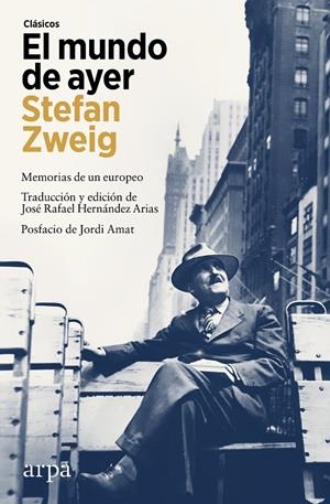 EL MUNDO DE AYER | 9788410313835 | ZWEIG, STEFAN