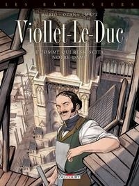 LES BÂTISSEURS T01 - VIOLLET-LE-DUC - L'HOMME QUI RESSUSCITA NOTRE-DAME | 9782413037736 | SALVA RUBIO (TEXTE), EDUARDO OCANA ALONSO