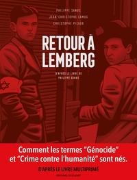 RETOUR À LEMBERG, D'APRÈS LE LIVRE DE PHILIPPE SANDS | 9782413047919 | PHILIPPE SANDS