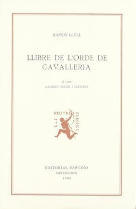 LLIBRE DE L'ORDE DE CAVALLERIA | 9788472266186 | LLULL, RAMON