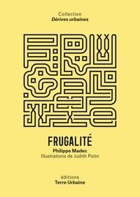 FRUGALITÉ | 9782491546250 | PHILIPPE MADEC
