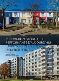 RÉNOVATION GLOBALE ET PERFORMANTE D'AUJOURD'HUI | 9782373751383 | DOMINIQUE GAUZIN-MÜLLER
